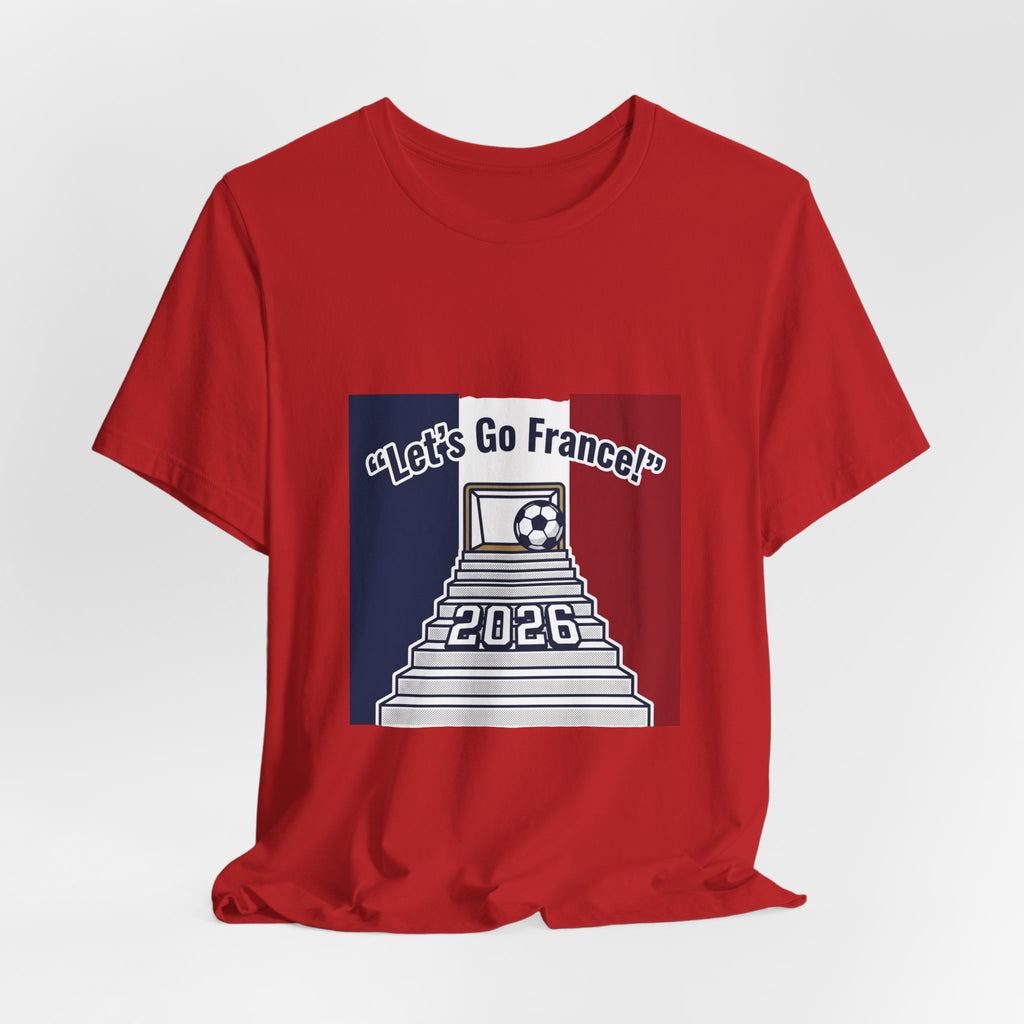 Let’s Go France! 2026 Soccer Tee | France Flag Stadium Design