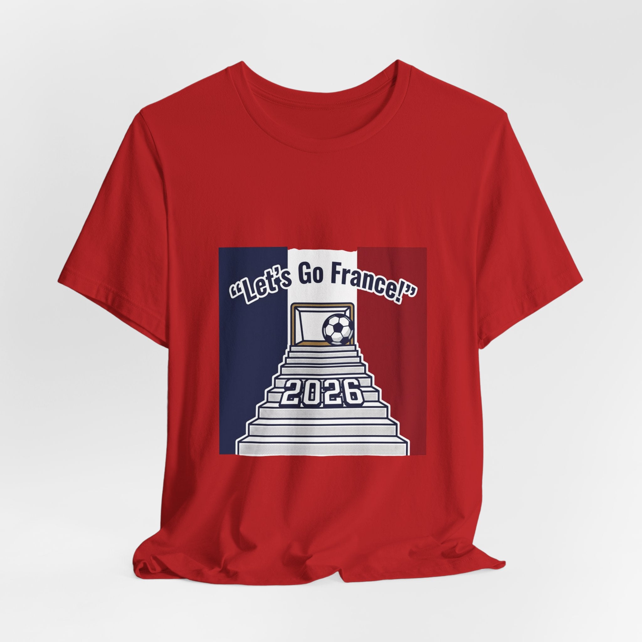Let’s Go France! 2026 Soccer Tee | France Flag Stadium Design