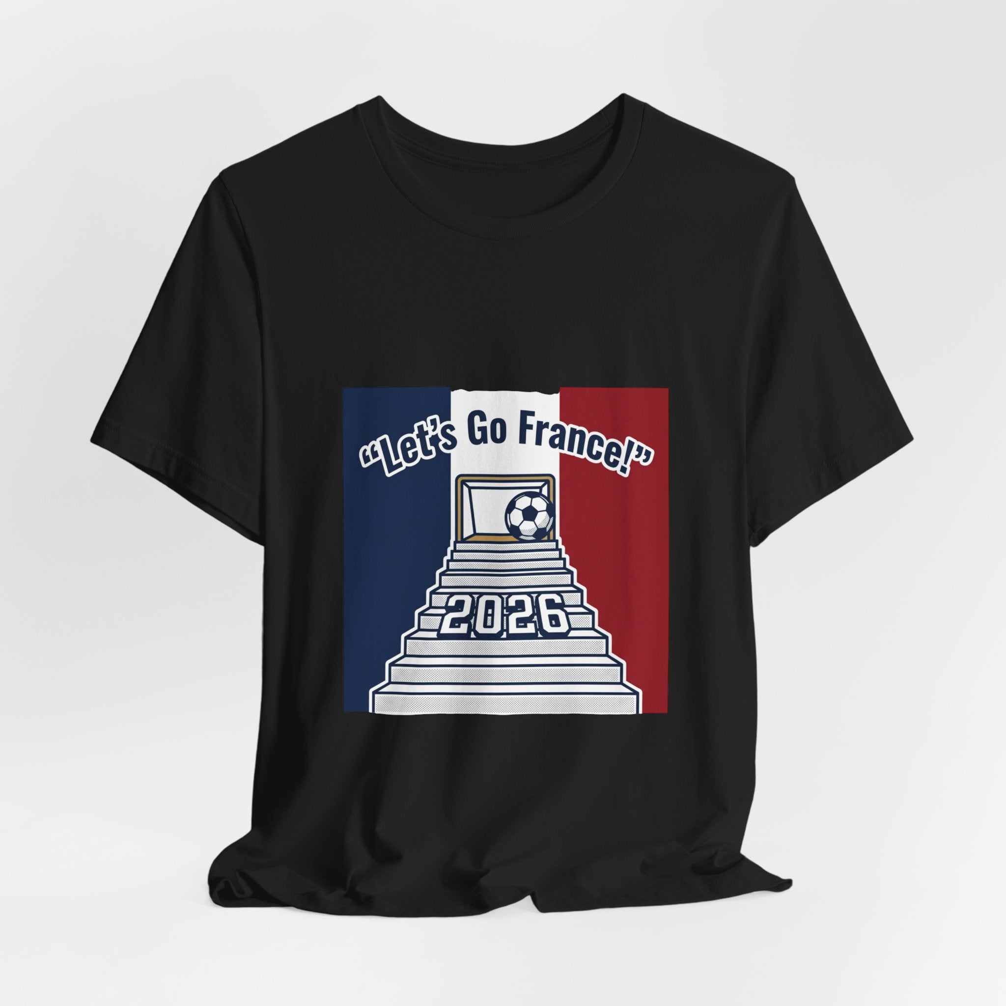 Let’s Go France! 2026 Soccer Tee | France Flag Stadium Design