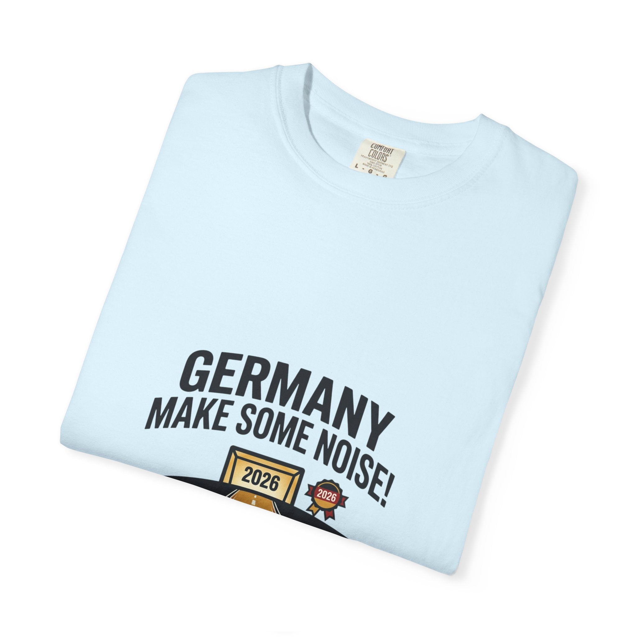 Germany Make Some Noise soccer shirt | German flag soccer tee 2024